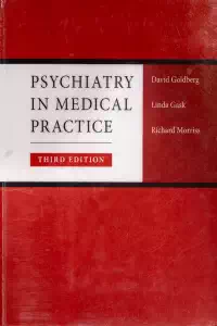 Psychiatry in Medical Practice - David Goldberg